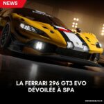 24 Heures de Spa : l’agenda